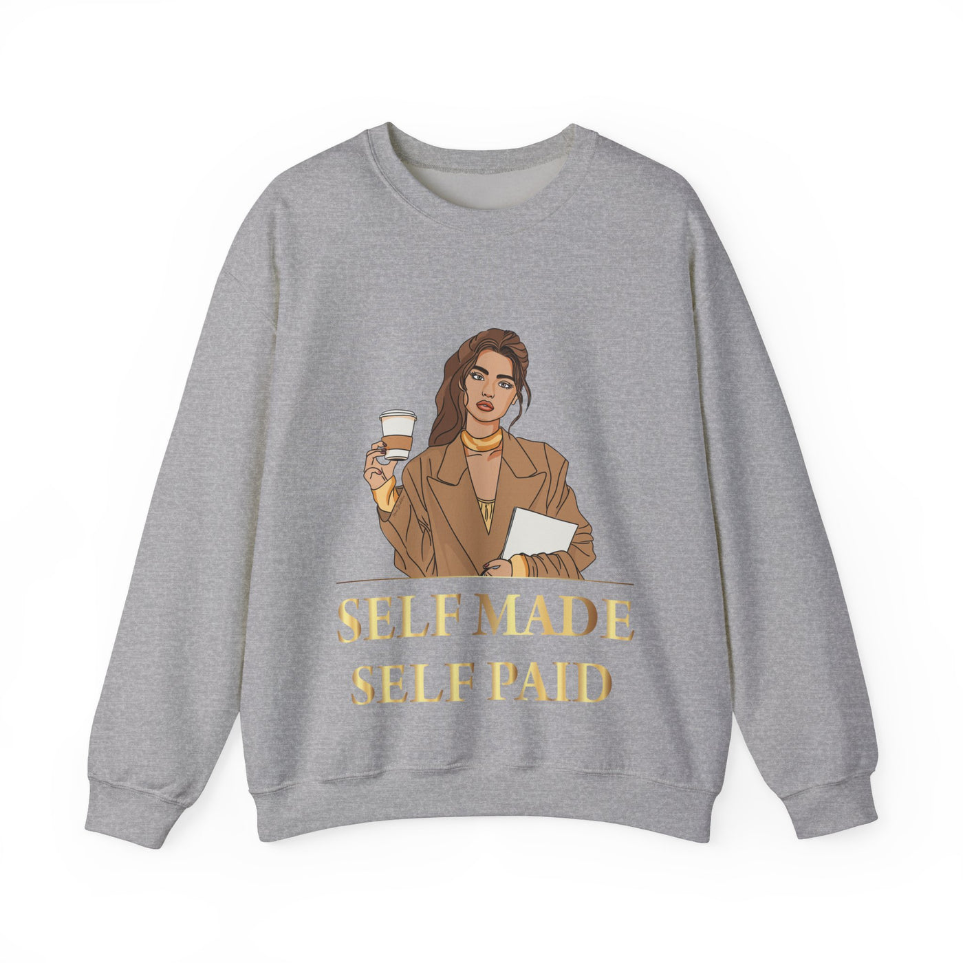 Self Made Self Paid Crewneck Sweatshirt - Empowering Statement Sweatshirt for Ambitious Individuals