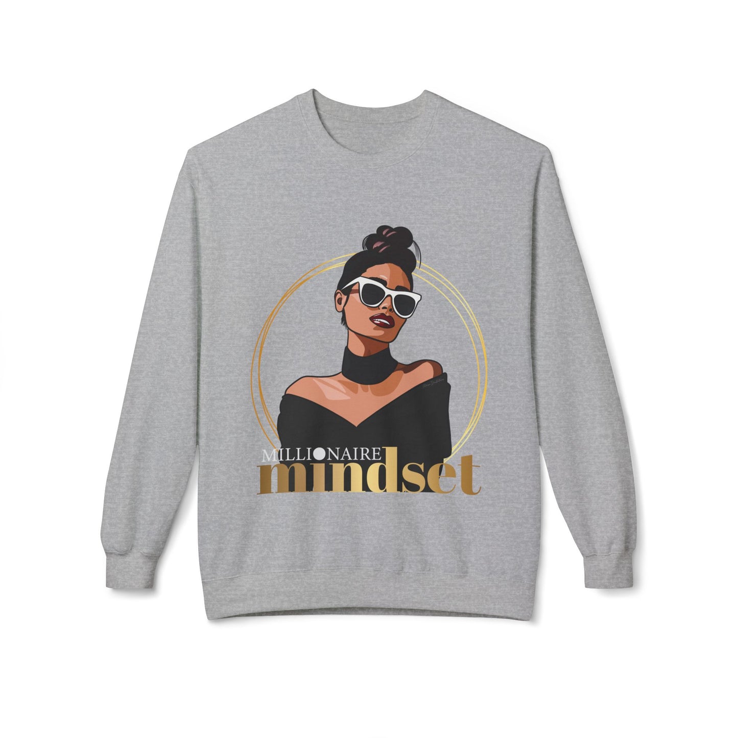 Millionaire Mindset Inspirational Sweatshirt - Unisex Midweight Fleece